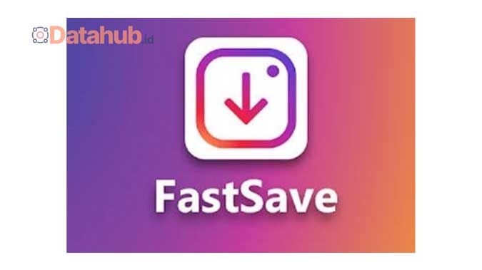 FastSave Aplikasi Download Gambar IG