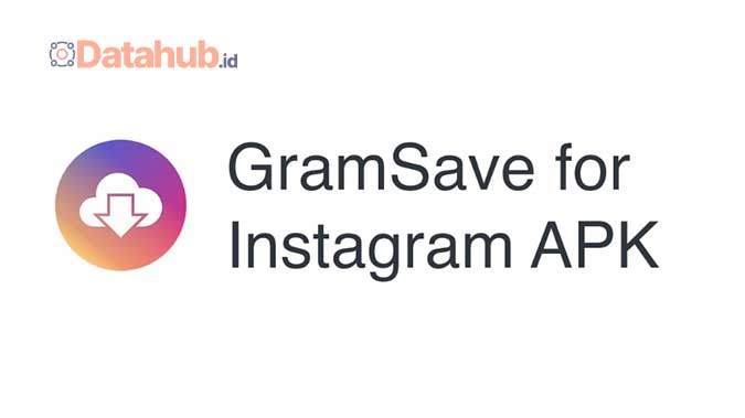 GramSave Aplikasi Download Gambar di IG