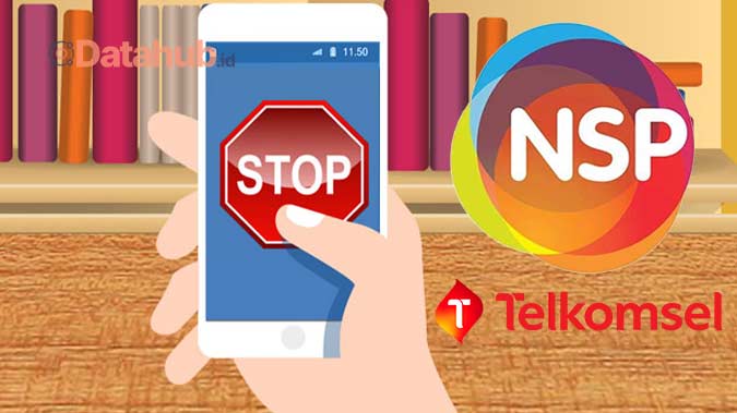 Syarat Berhenti Langganan NSP Telkomsel