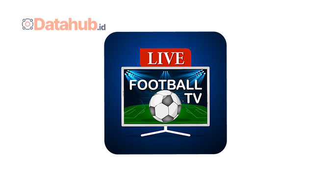 Live Football TV Aplikasi Nonton Bola Live