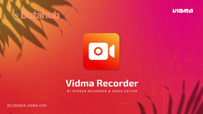 Aplikasi Perekam Layar Terbaik Vidma Screen Recorder